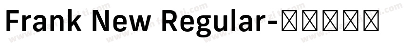 Frank New Regular字体转换
